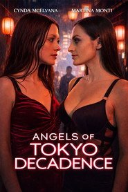 Angels of Tokyo Decadence