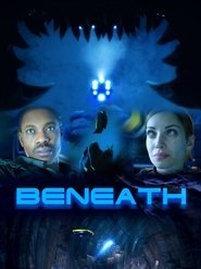 Beneath