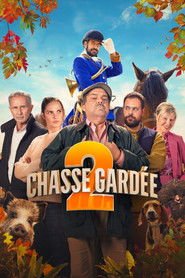 Chasse gardée 2 2025