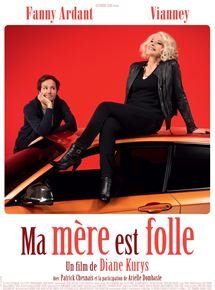 Ma mère est folle