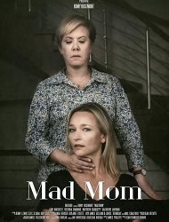 Mad Mom